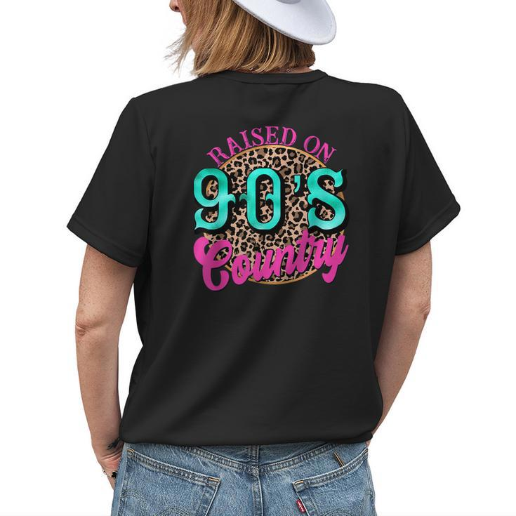 Raised On 90S Country Retro Music Leopard Cow Girl Funny Womens Back Print T-shirt Gifts for Her