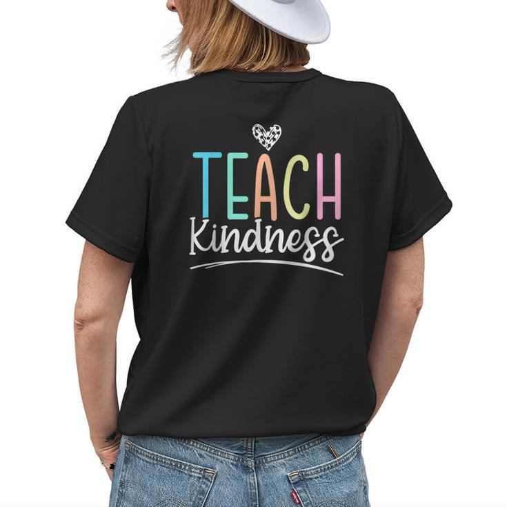 Teach Kindness Be Kind Inspirational Motivational Womens Back Print T-shirt Gifts for Her
