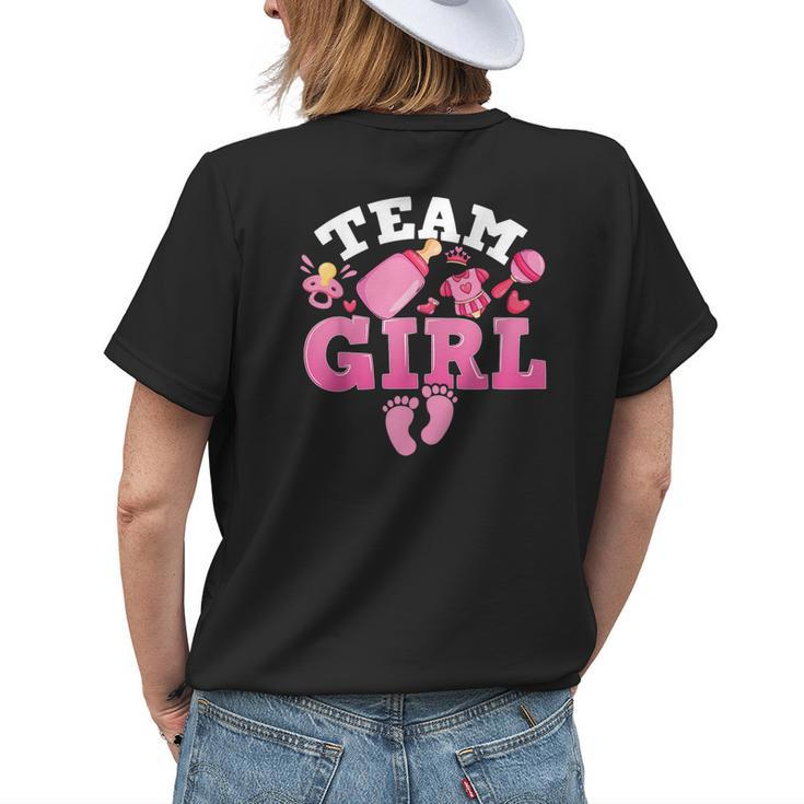 Team Girl Funny Gender Reveal Party Idea For Dad Mom Family Womens Back Print T-shirt Gifts for Her