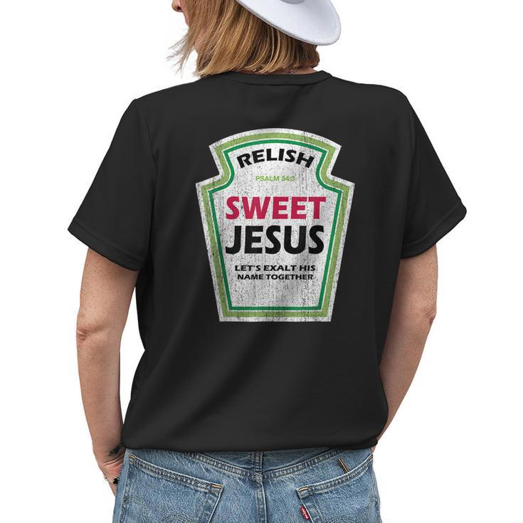 Vintage Relish Sweet Jesus Funny Christian Parody Womens Back Print T-shirt Gifts for Her