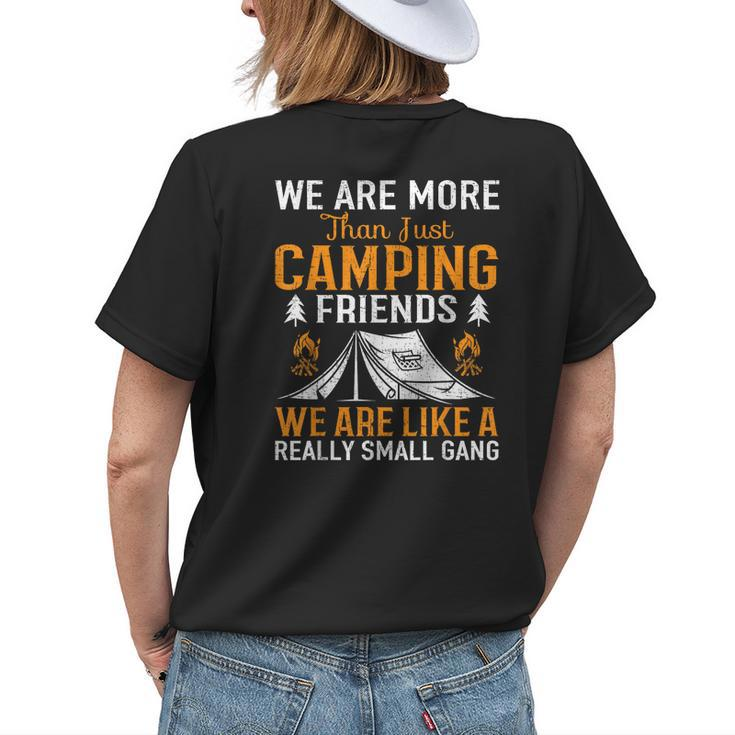 Were More Than Camping Friends Womens Back Print T-shirt Gifts for Her