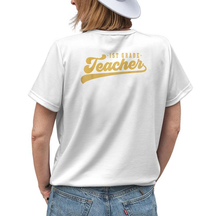 1St Grade Teacher Cute Vintage Graphic First Grade Teacher Womens Back Print T-shirt Gifts for Her