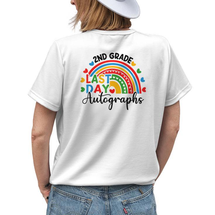 2023 Last Day Autograph School 2Nd Grade Rainbow Graduation Womens Back Print T-shirt Gifts for Her