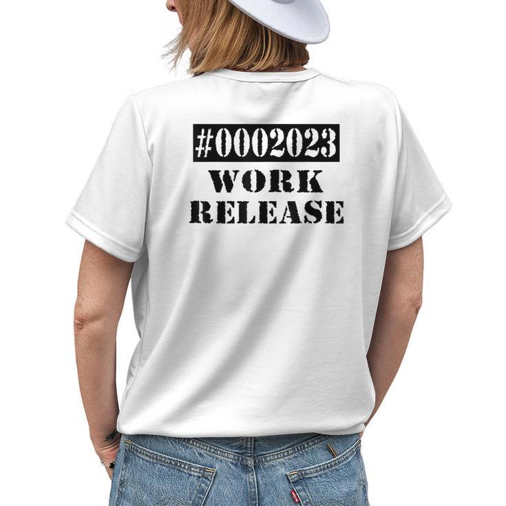 2023 Work Release Funny Retirement 2023 Retired Men Women Womens Back Print T-shirt Gifts for Her