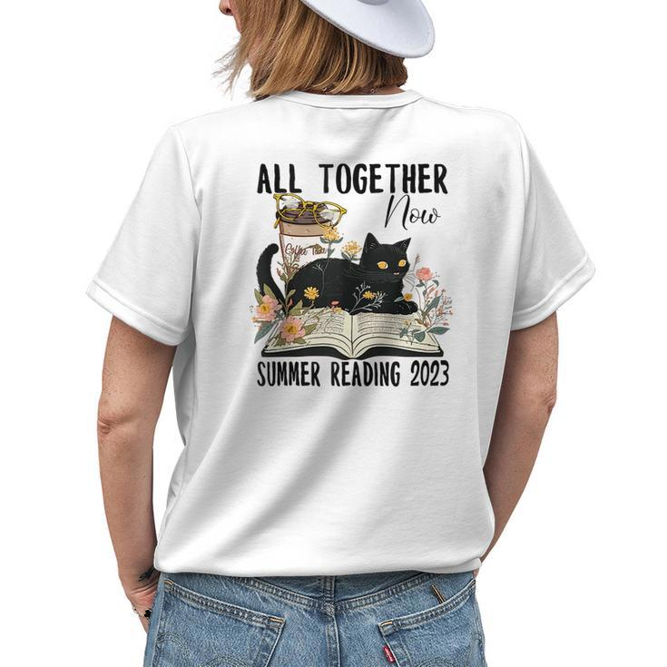 All Together Now Summer Reading 2023 Flower Cat Book Lover Reading Funny Designs Funny Gifts Womens Back Print T-shirt Gifts for Her