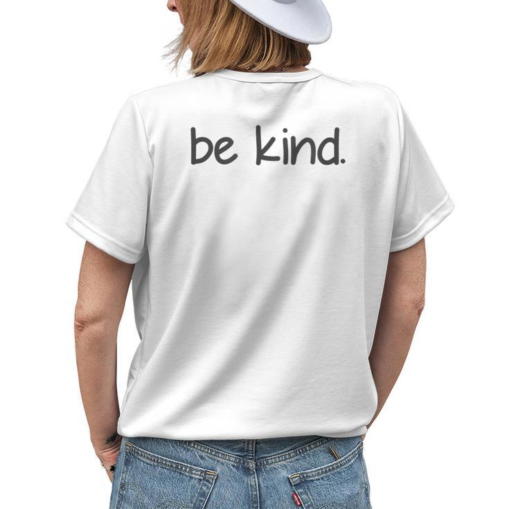 Be Kind A Positive Acts Of Kindness Minimalist Design Womens Back Print T-shirt Gifts for Her