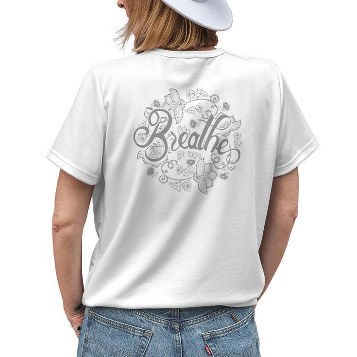 Breathe Floral Paisley Script Meditation Graphic Womens Back Print T-shirt Gifts for Her