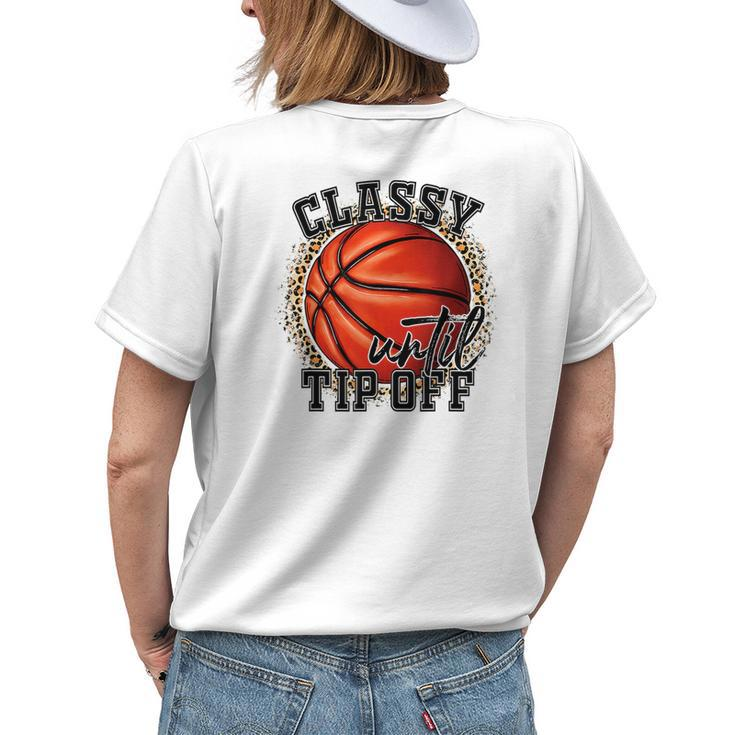 Classy Until Tip Off Funny Basketball Mom Leopard Women Kids Gifts For Mom Funny Gifts Womens Back Print T-shirt Gifts for Her