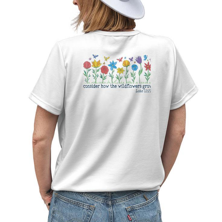 Consider How The Wildflowers Grow Luke 1227 Retro Christian Womens Back Print T-shirt Gifts for Her