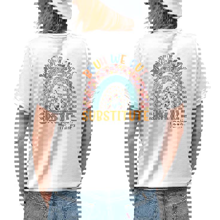 Cute Bruh We Out Teachers Summer Substitute Teacher Rainbow Women's T-shirt Back Print Gifts for Her