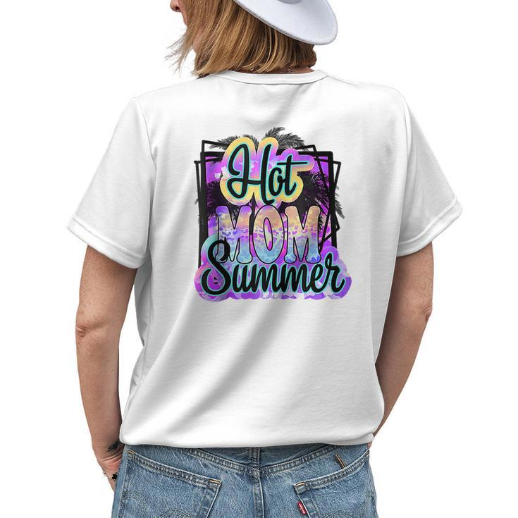 Hot Mom Love Summer Funny Beach Family Vacation Matching Womens Back Print T-shirt Gifts for Her