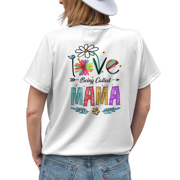 I Love Being Called Mama Mom Daisy Flower Cute Mothers Day Womens Back Print T-shirt Gifts for Her