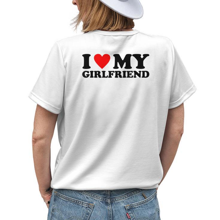 I Love My Girlfriend I Heart My Girlfriend Gf Womens Back Print T-shirt Gifts for Her