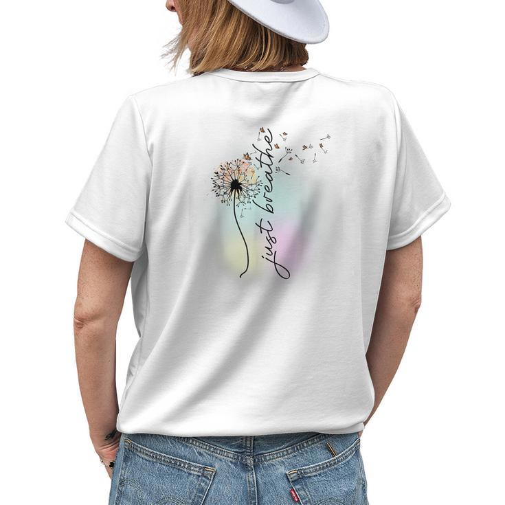 Just Breathe Dandelion Inspirational Quotes Motivational Womens Back Print T-shirt Gifts for Her