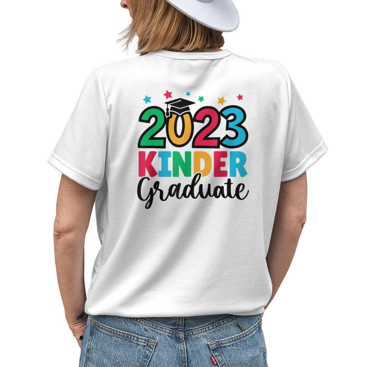 Kindergarten Graduate 2023 Graduation Last Day Of School Womens Back Print T-shirt Gifts for Her