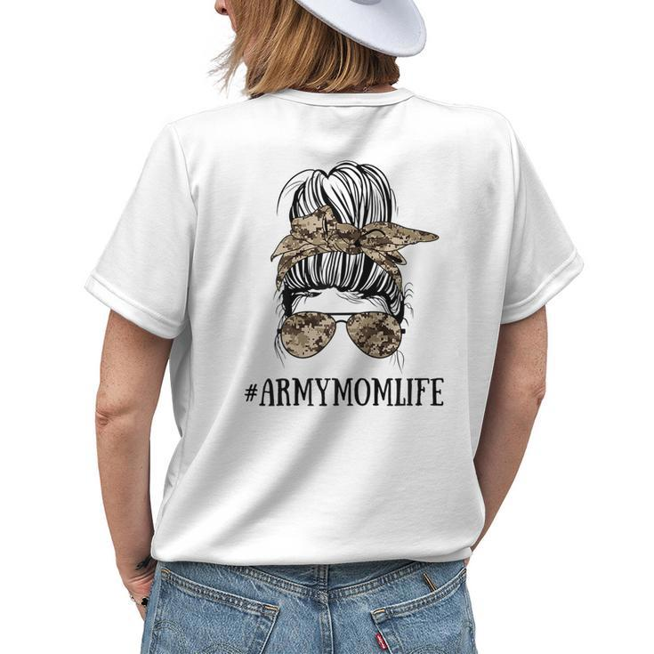 Messy Bun Life Of A Proud Army Mom Mothers Day Military Gift For Womens Womens Back Print T-shirt Gifts for Her