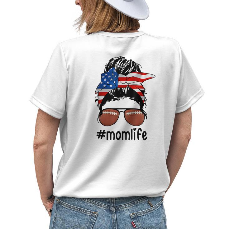Mom Life Football Mom American Flag Messy Bun Womens Back Print T-shirt Gifts for Her