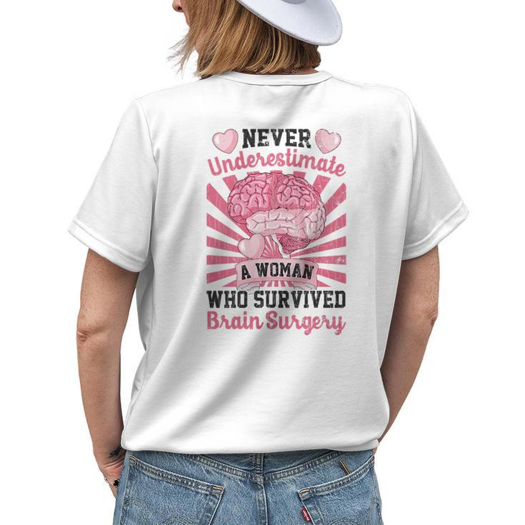 Never Underestimate A Woman Happy Brain Tumor Cancer Graphic Gift For Womens Womens Back Print T-shirt Gifts for Her