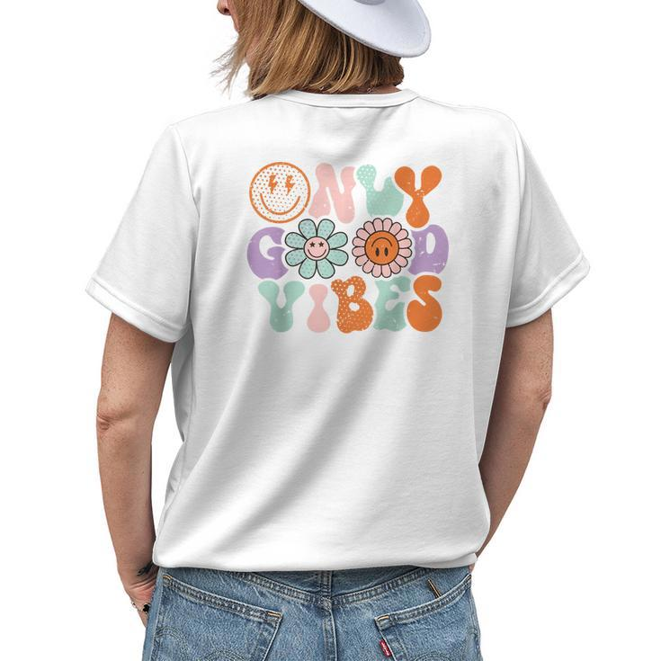 Retro Good Vibes Only Daisy Sunflower Positive Mind And Life Womens Back Print T-shirt Gifts for Her