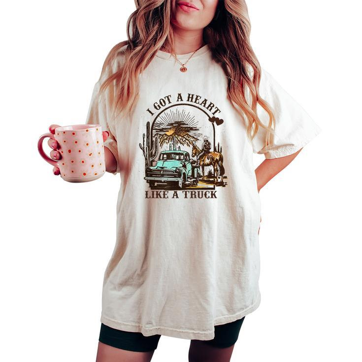 I Got A Heart Like A Truck Cowgirl Western Sunset Women Girl Women's Oversized Comfort T-shirt