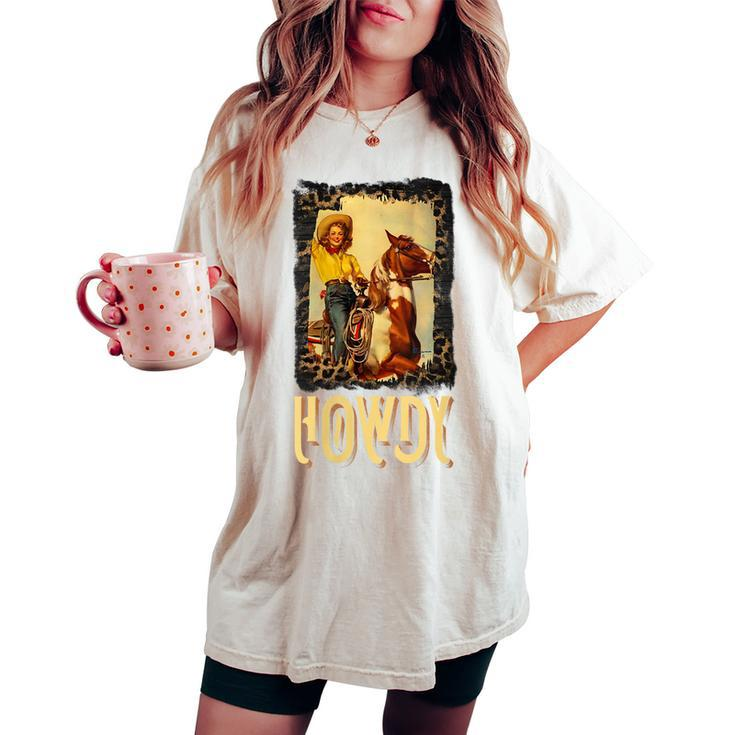 Howdy Vintage Rustic Rodeo Western Southern Cowgirl Portrait Women's Oversized Comfort T-shirt