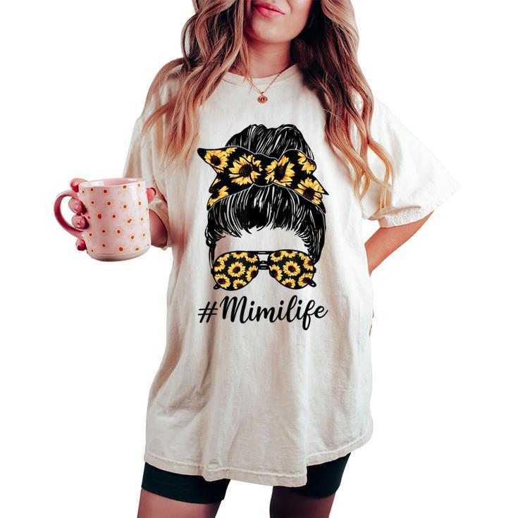 Sunflower Mimi Life Messy Bun Women's Oversized Comfort T-shirt