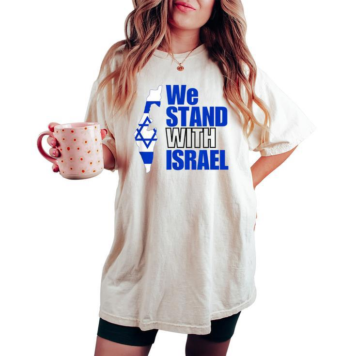 We Stand With Israel Flag Outline For And Women's Oversized Comfort T-shirt