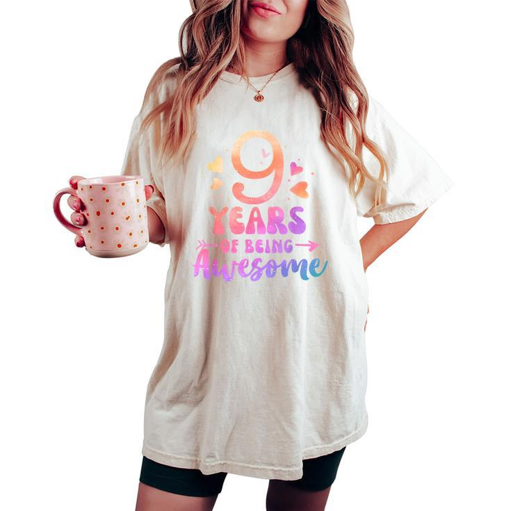 9 Years Of Being Awesome Tie Dye Hearts 9Th Birthday Girl Women's Oversized Comfort T-shirt