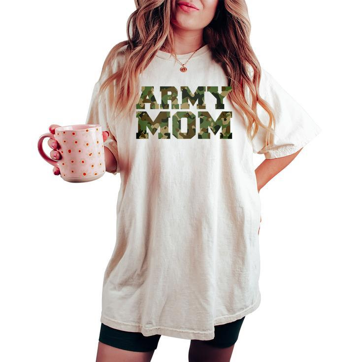 Army Mom Distressed Font With Army Pattern Mom Of Us Army Women's Oversized Comfort T-shirt