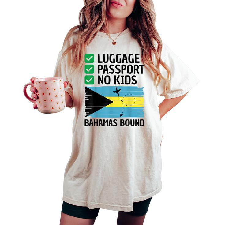 Bahamian Travel Vacation Outfit To Bahamas Bahamas Women's Oversized Comfort T-shirt