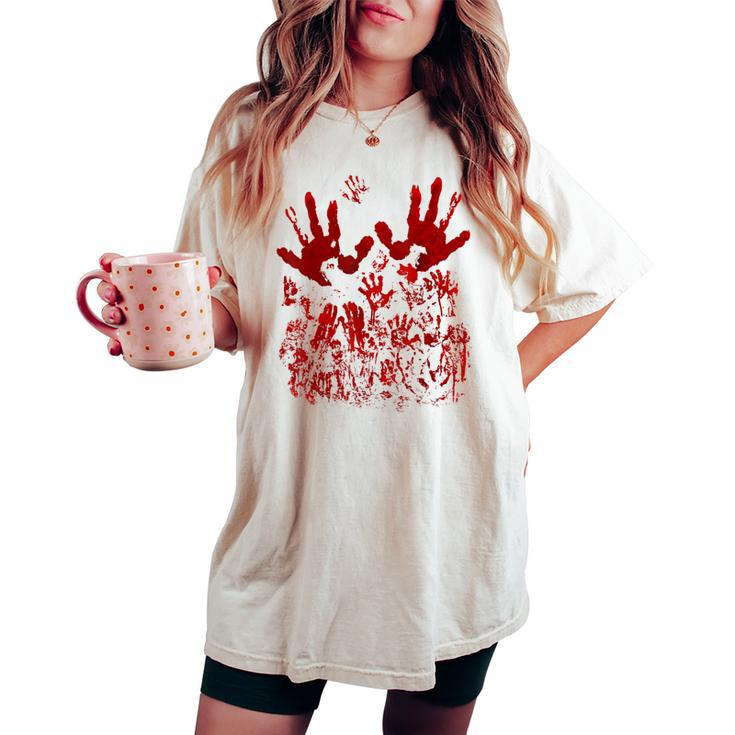 Bloody Handprint Red Blood Splatters Zombie Outbreak Costume Handprint Women's Oversized Comfort T-shirt