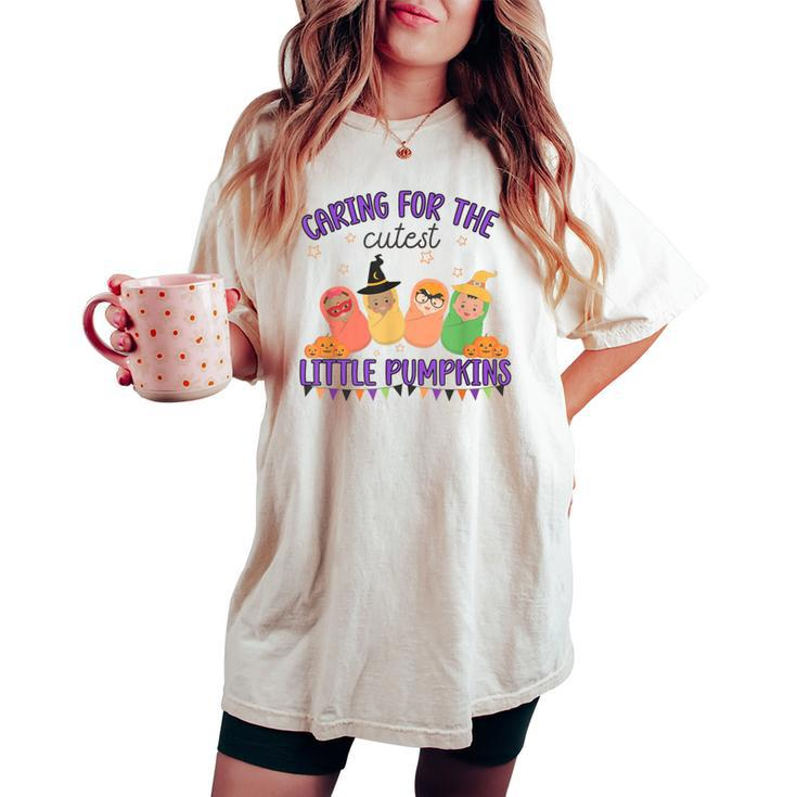 Caring For The Cutest Little Pumpkins Mother Baby Halloween Women's Oversized Comfort T-shirt