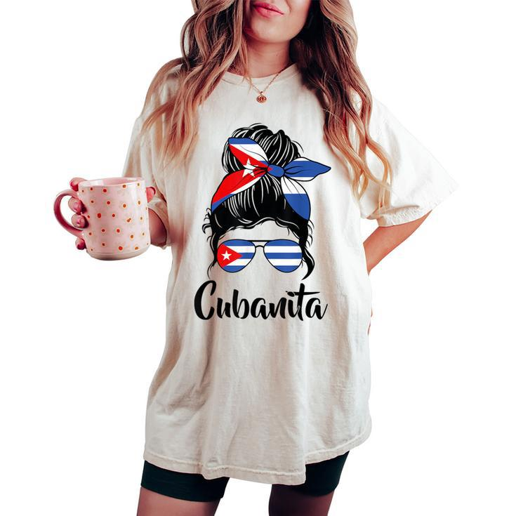 Cubanita Messy Bun Cubanita Cuban Flag Messy Hair Woman Bun Women's Oversized Comfort T-shirt