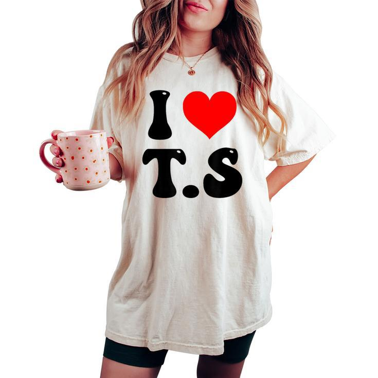 I Heart Love Ts Taylor Name Love Women Women's Oversized Comfort T-shirt