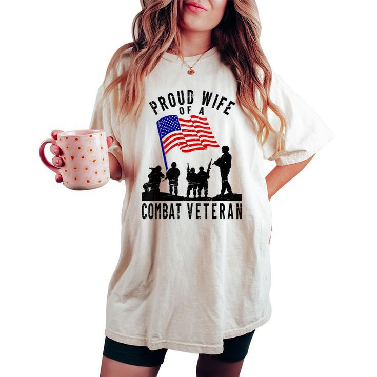 Proud Wife Of A Combat Veteran Retro Us Flag Military Family Women's Oversized Comfort T-shirt