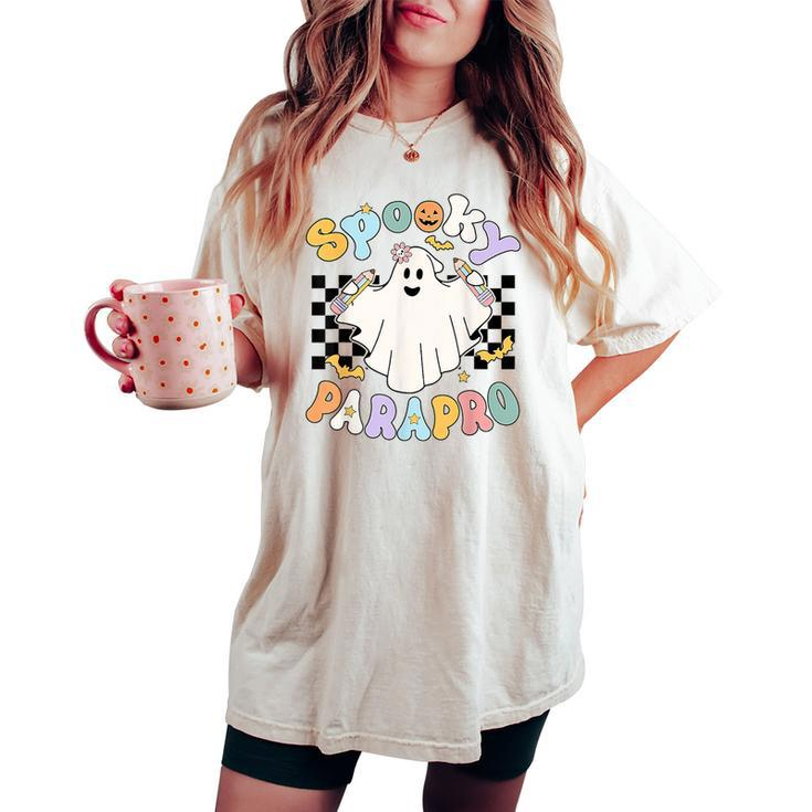 Retro Groovy Spooky Parapro Ghost Paraprofessional Halloween Women's Oversized Comfort T-shirt