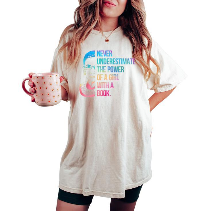 Never Underestimate The Power Of A Girl With A Book Rainbow Women's Oversized Comfort T-shirt