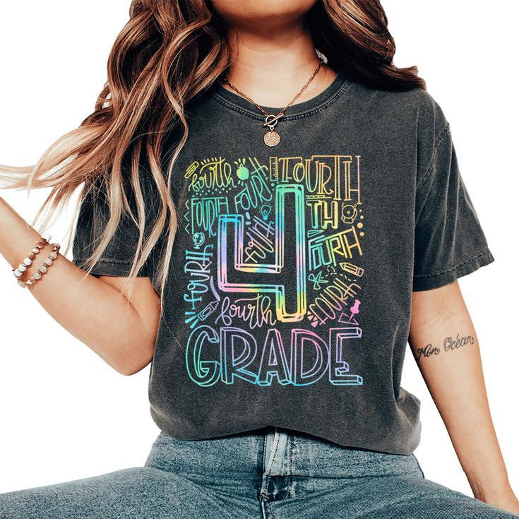 4Th Grade Typography Team Tie Dye Teacher Back To School Women's Oversized Comfort T-Shirt