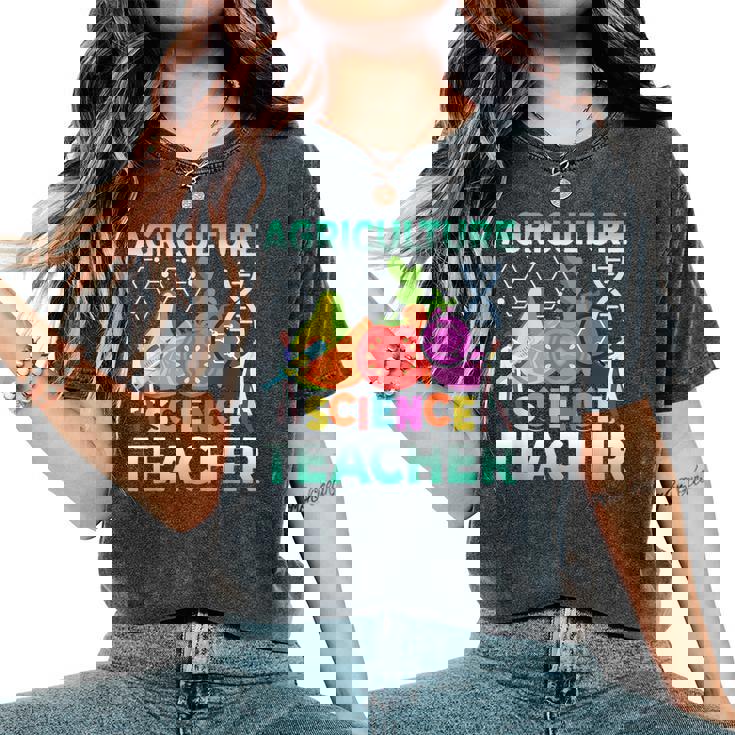 Agriculture Science Teacher Agronomy Farming Science Teacher Women's Oversized Comfort T-Shirt