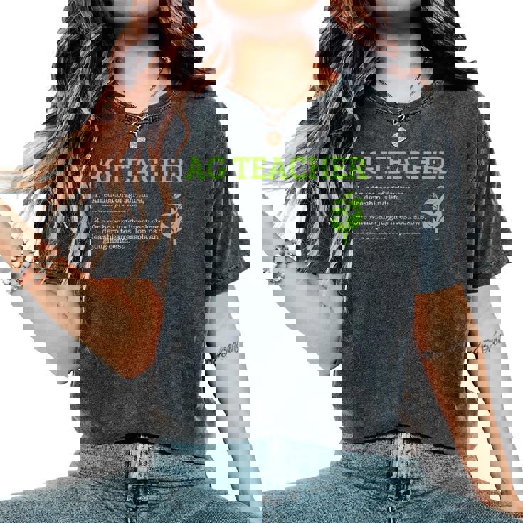 Agriculture Teacher Definition Agriculture Teacher Women's Oversized Comfort T-Shirt