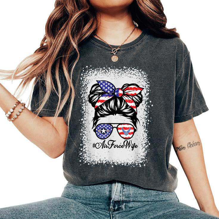 Air Force Wife Messy Bun Sunglasses Military Valentine Day Women's Oversized Comfort T-Shirt