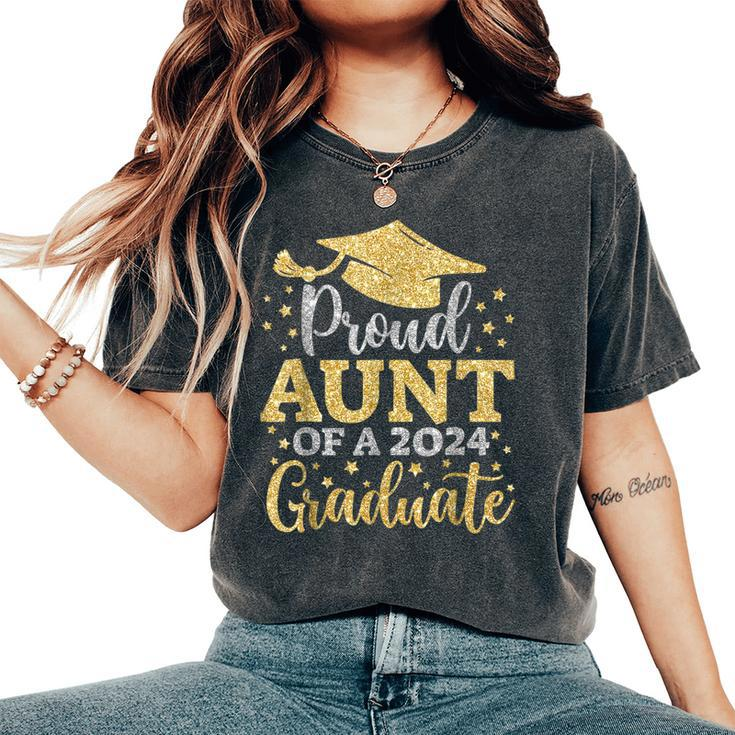 Aunt Senior 2024 Proud Aunt Of A Class Of 2024 Graduate Women's Oversized Comfort T-shirt