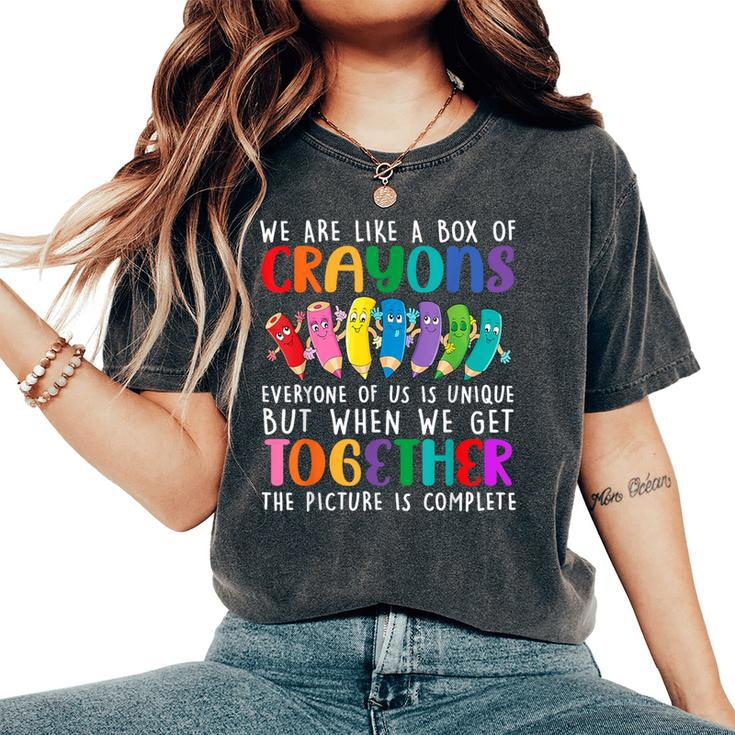 Back To School Teacher We Are Like A Box Of Crayons Women's Oversized Comfort T-Shirt