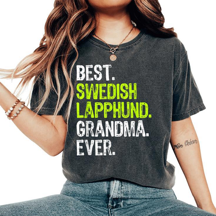 Best Swedish Lapphund Grandma Ever Dog Lover Women's Oversized Comfort T-Shirt