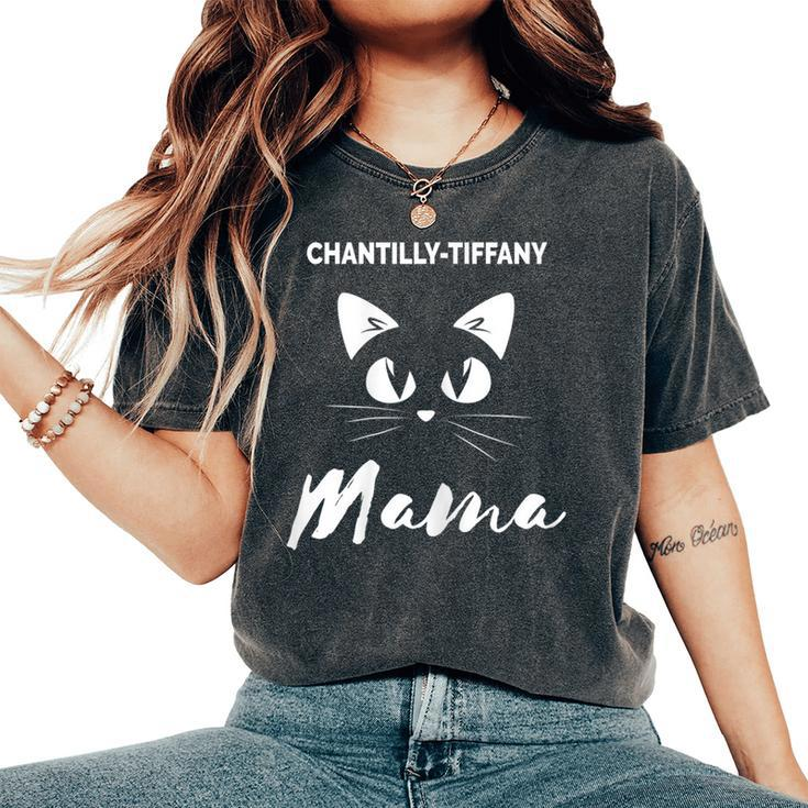 Cat Mom Chantilly-Tiffany Women's Oversized Comfort T-Shirt