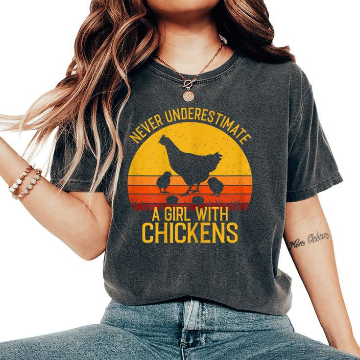 Chicken Never Underestimate A Girl With Chickens Women's Oversized Comfort T-Shirt