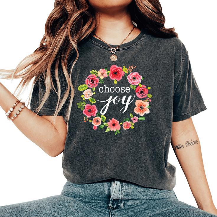 Choose Joy Inspirational Quote Boho Floral Wreath Women's Oversized Comfort T-Shirt