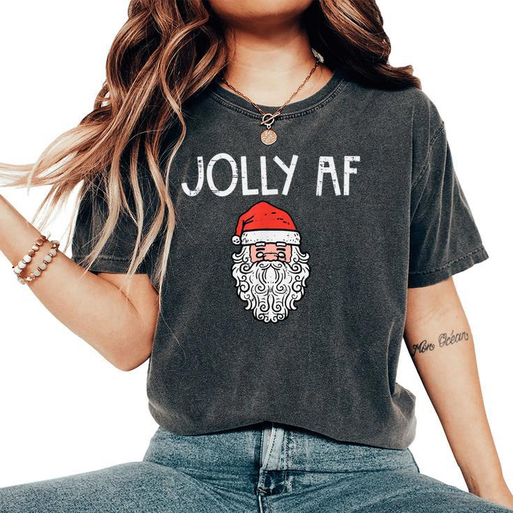 Christmas Santa Jolly Xmas Holiday Humor Women Women's Oversized Comfort T-Shirt