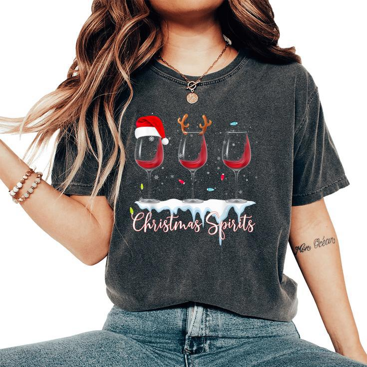 Christmas Spirits Glasses Of Wine Winter Holiday Women's Oversized Comfort T-Shirt