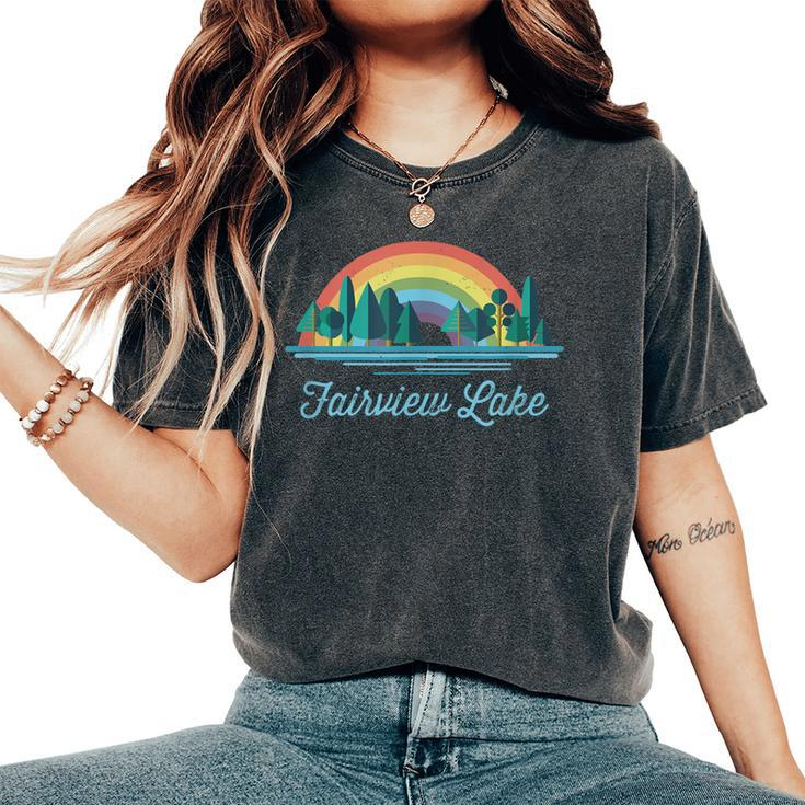 Fairview Lake Rainbow Lake Souvenir Women's Oversized Comfort T-Shirt